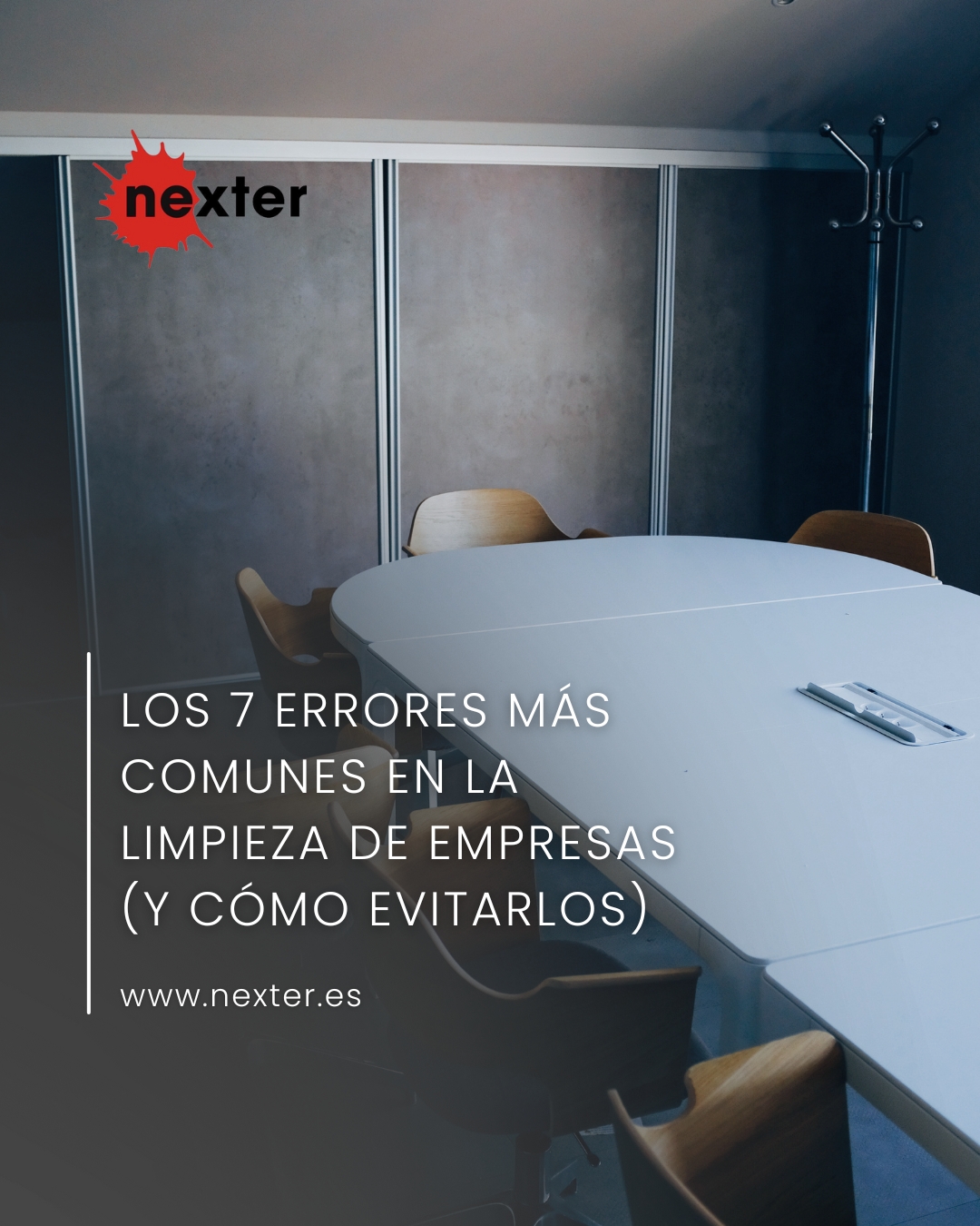 Los 7 errores más comunes en la limpieza de empresas (y cómo evitarlos)